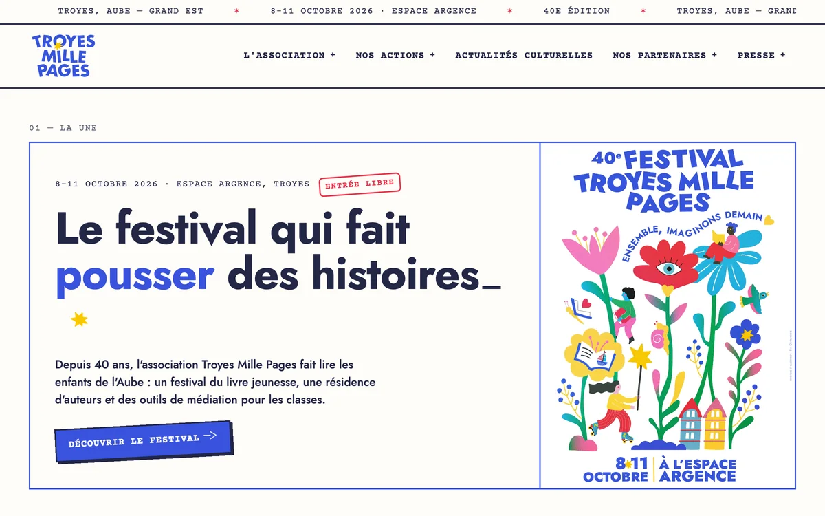 Page d’accueil de Troyes Mille Pages : « Le festival qui fait pousser des histoires » à côté de l’affiche illustrée de la 40e édition